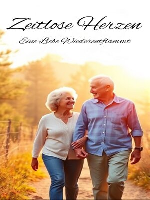 cover image of Zeitlose Herzen